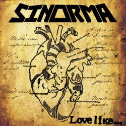 Sinorma : Love Like... Sinorma : Love Like...